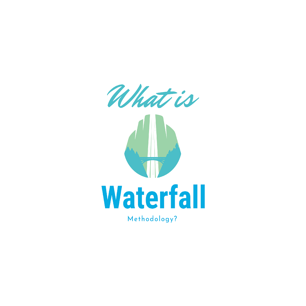What is Waterfall Methodology? | GridForceOne